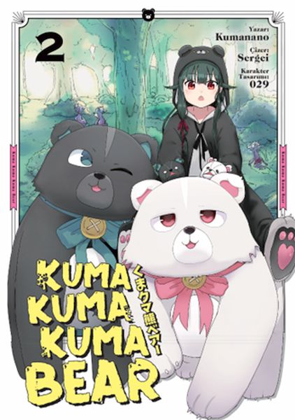 Kuma Kuma Kuma Bear 2 Kuma Kuma Kuma Bear 2