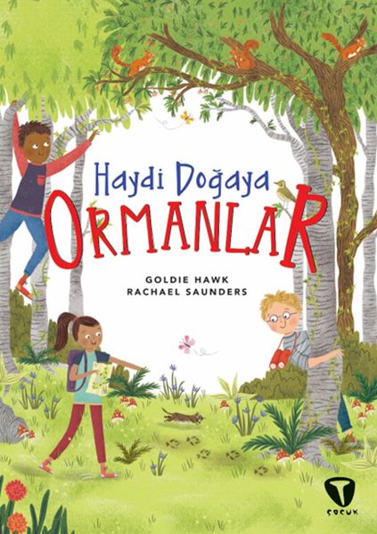 Haydi Doğaya - Ormanlar Haydi Doğaya - Ormanlar