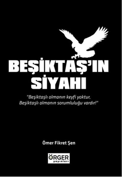Beşiktaş'ın Siyahı