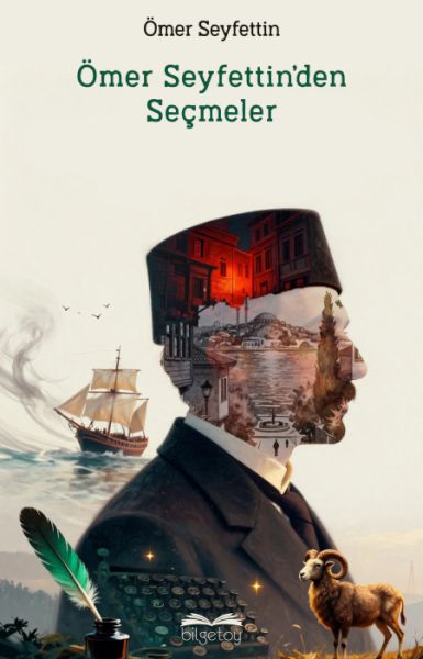 Ömer Seyfettin'den Seçme Hikayeler