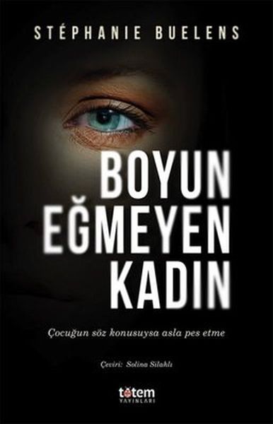 Boyun Eğmeyen Kadın Boyun Eğmeyen Kadın