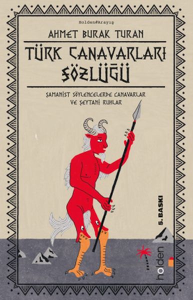 Türk Canavarları Sözlüğü (Resimli) Türk Canavarları Sözlüğü (Resimli)
