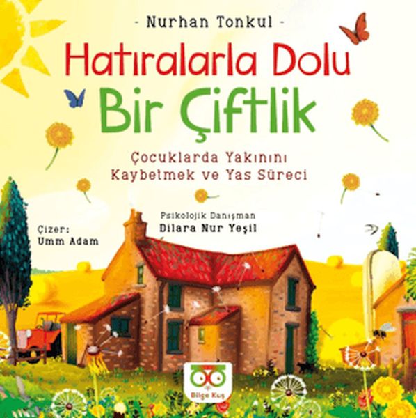 Hatıralarla Dolu Bir Çiftlik Hatıralarla Dolu Bir Çiftlik