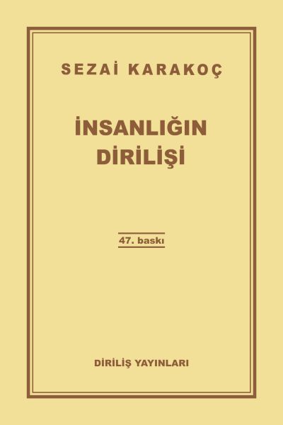 İnsanlığın Dirilişi İnsanlığın Dirilişi