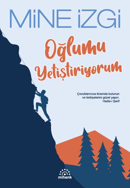 Oğlumu Yetiştiriyorum Oğlumu Yetiştiriyorum