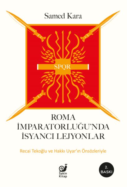 Roma İmparatorluğunda İsyancı Lejyonlar Roma İmparatorluğunda İsyancı Lejyonlar