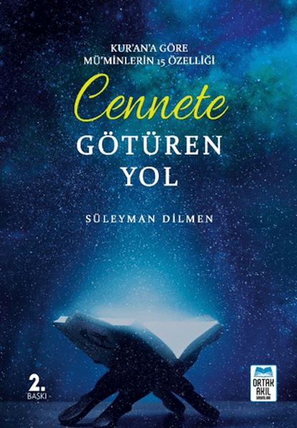 Cennete Götüren Yol Cennete Götüren Yol