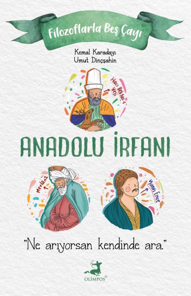 Anadolu İrfanı Anadolu İrfanı