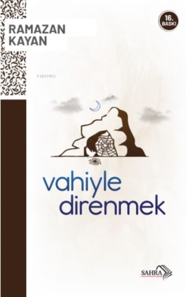 Vahiyle Direnmek Vahiyle Direnmek