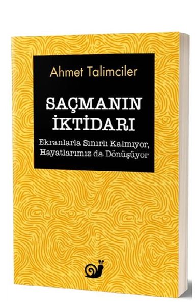 Saçmanın İktidarı Saçmanın İktidarı