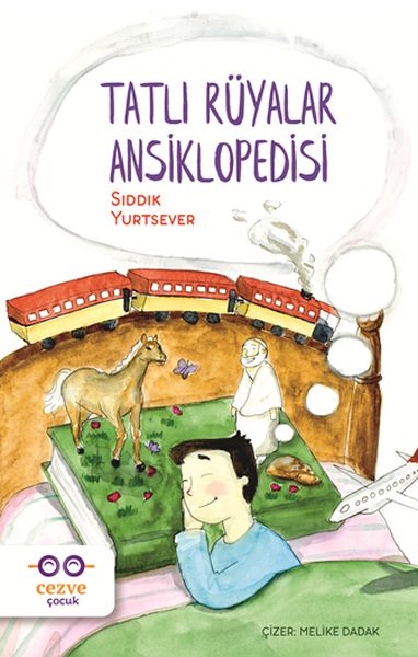 Tatlı Rüyalar Ansiklopedisi Tatlı Rüyalar Ansiklopedisi