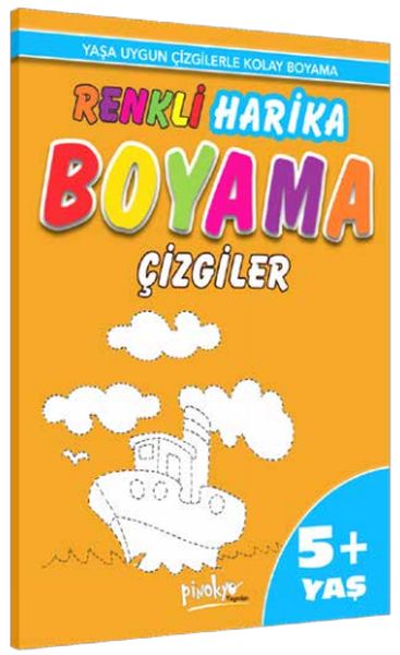 Renkli Harika Boyama Çizgiler (5+Yaş) Renkli Harika Boyama Çizgiler (5+Yaş)