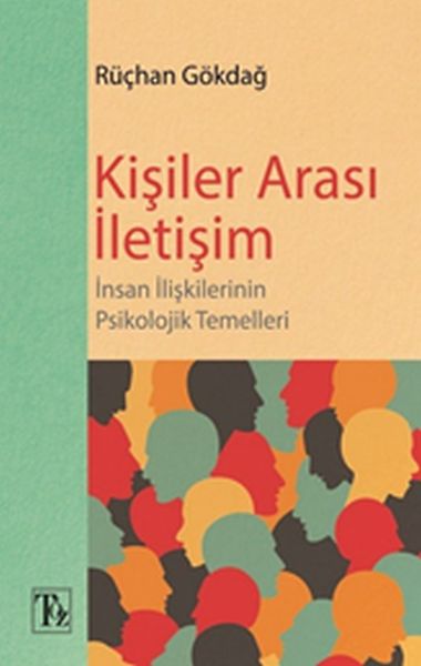 Kişiler Arası İletişim Kişiler Arası İletişim