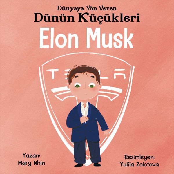 Dünyaya Yön Veren Dünün Küçükleri Elon Musk Dünyaya Yön Veren Dünün Küçükleri Elon Musk