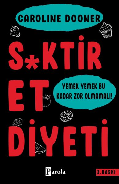 S*ktir Et Diyeti S*ktir Et Diyeti