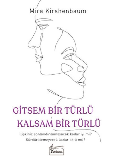 Gitsem Bir Türlü Kalsam Bir Türlü Gitsem Bir Türlü Kalsam Bir Türlü
