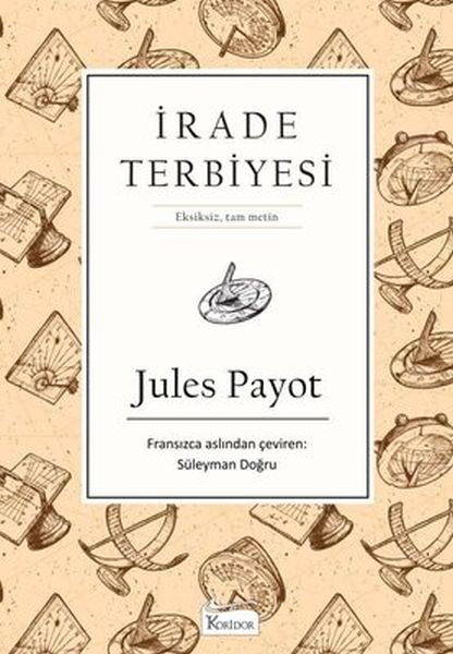 İrade Terbiyesi (Bez Ciltli) İrade Terbiyesi (Bez Ciltli)