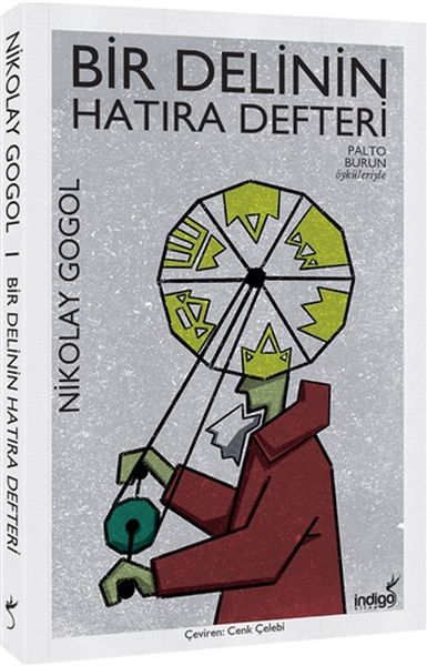 Bir Delinin Hatıra Defteri Bir Delinin Hatıra Defteri