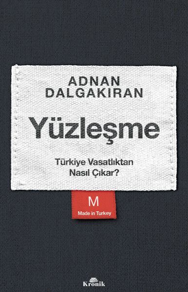 Yüzleşme - Türkiye Vasatlıktan Nasıl Çıkar? Yüzleşme - Türkiye Vasatlıktan Nasıl Çıkar?