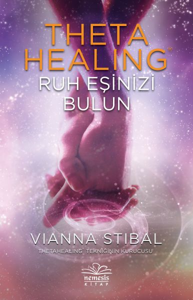 Theta Healing - Ruh Eşinizi Bulun Theta Healing - Ruh Eşinizi Bulun