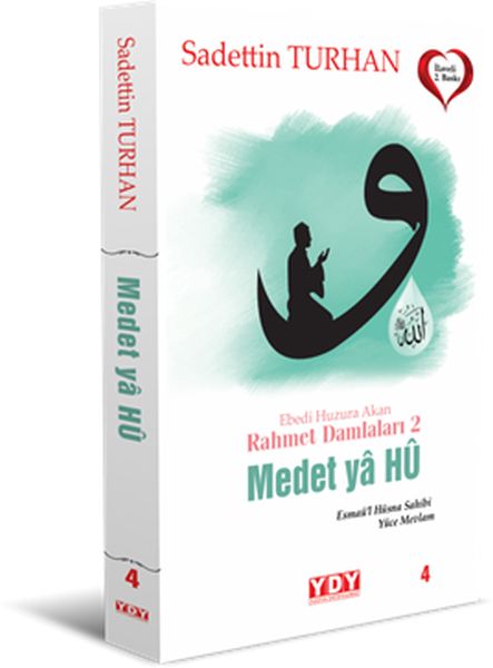 Ebedi Huzura Akan Rahmet Damlaları 2 Medet Ya Hu Ebedi Huzura Akan Rahmet Damlaları 2 Medet Ya Hu