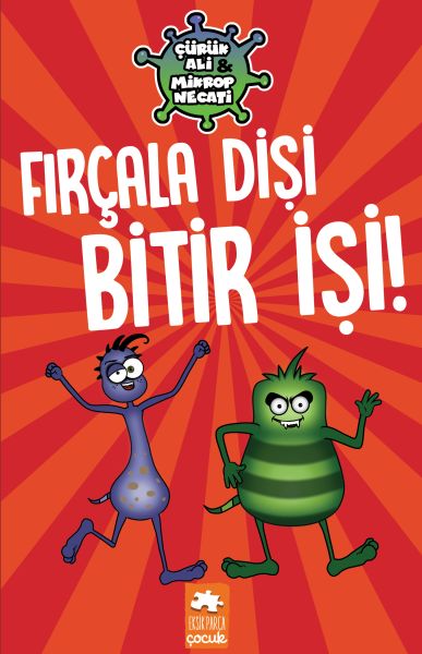 Çürük Ali ve Mikrop Necati - Fırçala Dişi Bitir İşi! Çürük Ali ve Mikrop Necati - Fırçala Dişi Bitir İşi!
