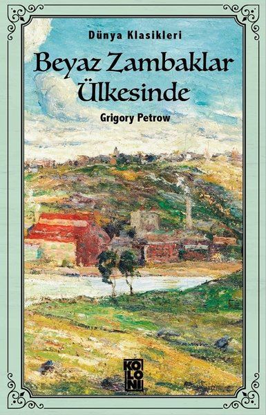 Beyaz Zambaklar Ülkesinde Beyaz Zambaklar Ülkesinde