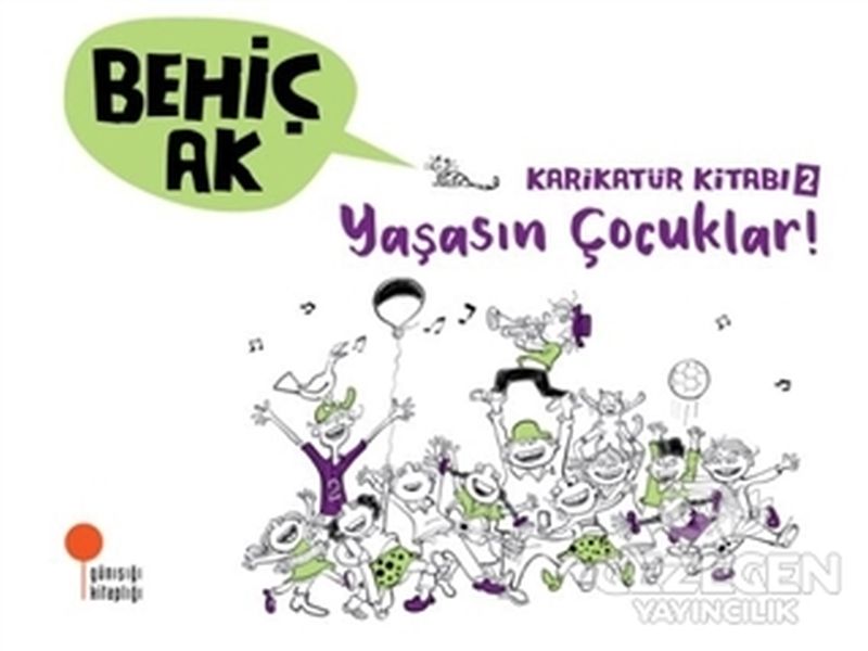 Karikatür Kitabı 2 - Yaşasın Çocuklar! Karikatür Kitabı 2 - Yaşasın Çocuklar!
