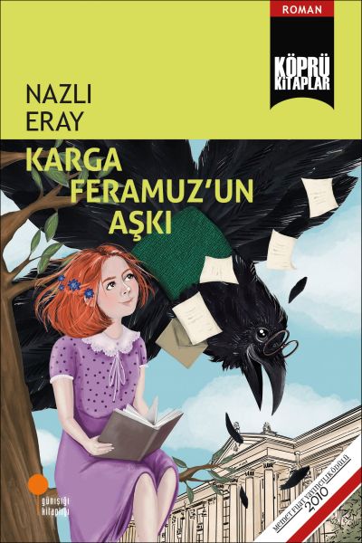 Karga Feramuz'un Aşkı Karga Feramuz'un Aşkı