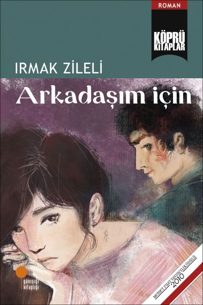 Arkadaşım İçin Arkadaşım İçin