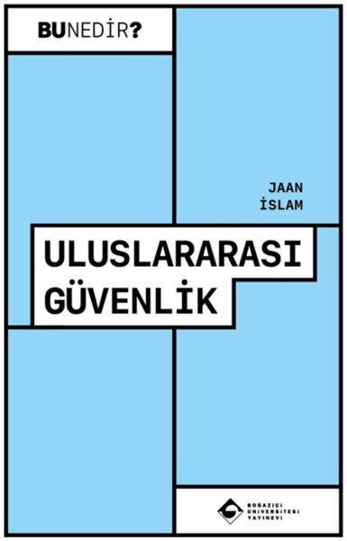 Uluslararası Güvenlik Uluslararası Güvenlik