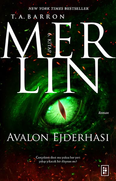 Merlin 6. Kitap - Avalon Ejderhası Merlin 6. Kitap - Avalon Ejderhası