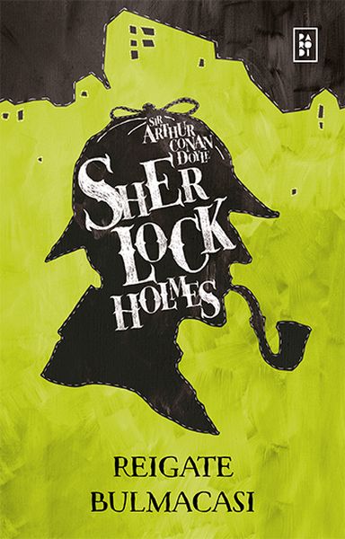 Sherlock Holmes - Reigate Bulmacası Sherlock Holmes - Reigate Bulmacası