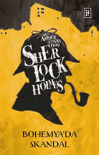 Sherlock Holmes - Bohemya'da Skandal Sherlock Holmes - Bohemya'da Skandal