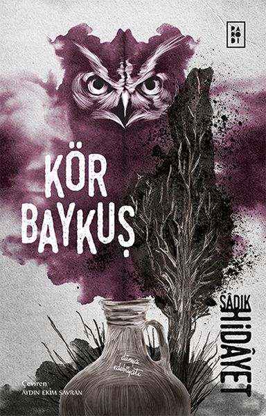 Kör Baykuş Kör Baykuş