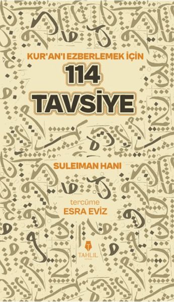 Kuran'ı Ezberlemek İçin 114 Tavsiye