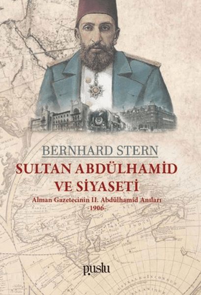 Sultan Abdülhamid ve Siyaseti Sultan Abdülhamid ve Siyaseti