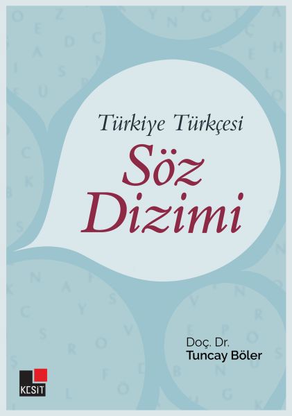 Türkiye Türkçesi Söz Dizimi Türkiye Türkçesi Söz Dizimi