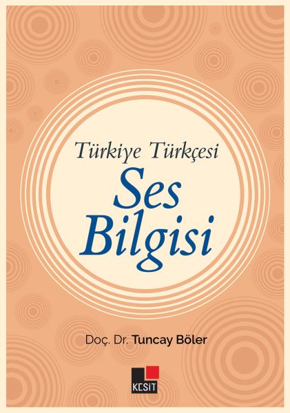 Türkiye Türkçesi Ses Bilgisi Türkiye Türkçesi Ses Bilgisi