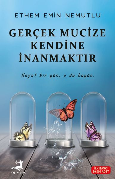 Gerçek Mucize Kendine İnanmaktır Gerçek Mucize Kendine İnanmaktır