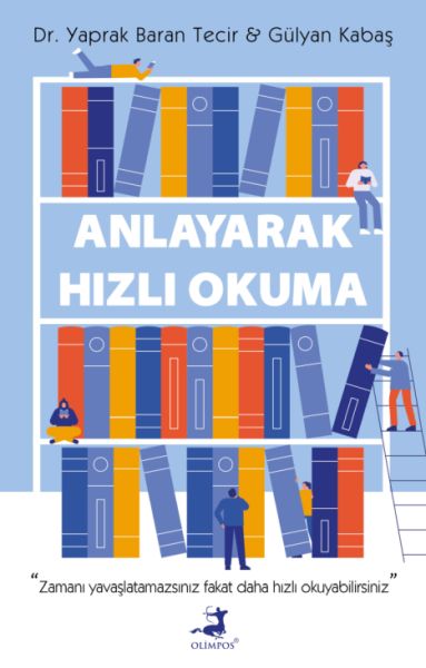 Anlayarak Hızlı Okuma Anlayarak Hızlı Okuma