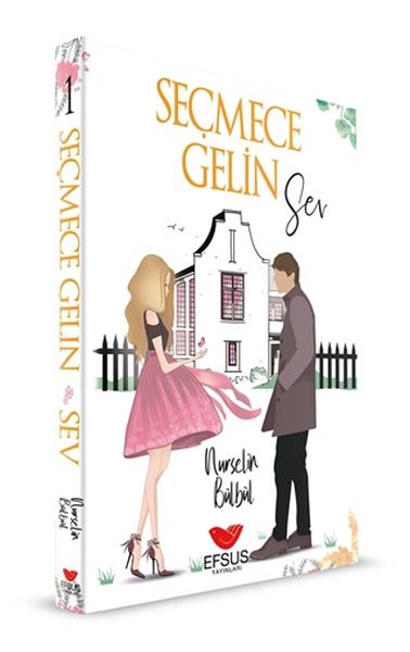 Seçmece Gelin Sev Seçmece Gelin Sev