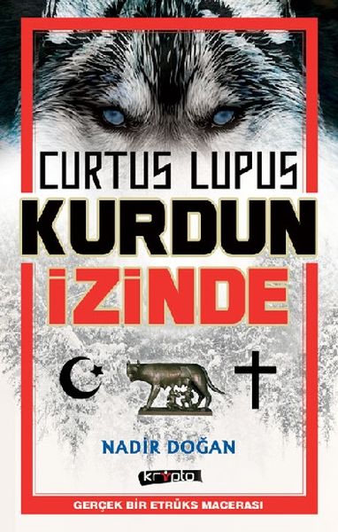 Curtus Lupus Kurdun İzinde Curtus Lupus Kurdun İzinde
