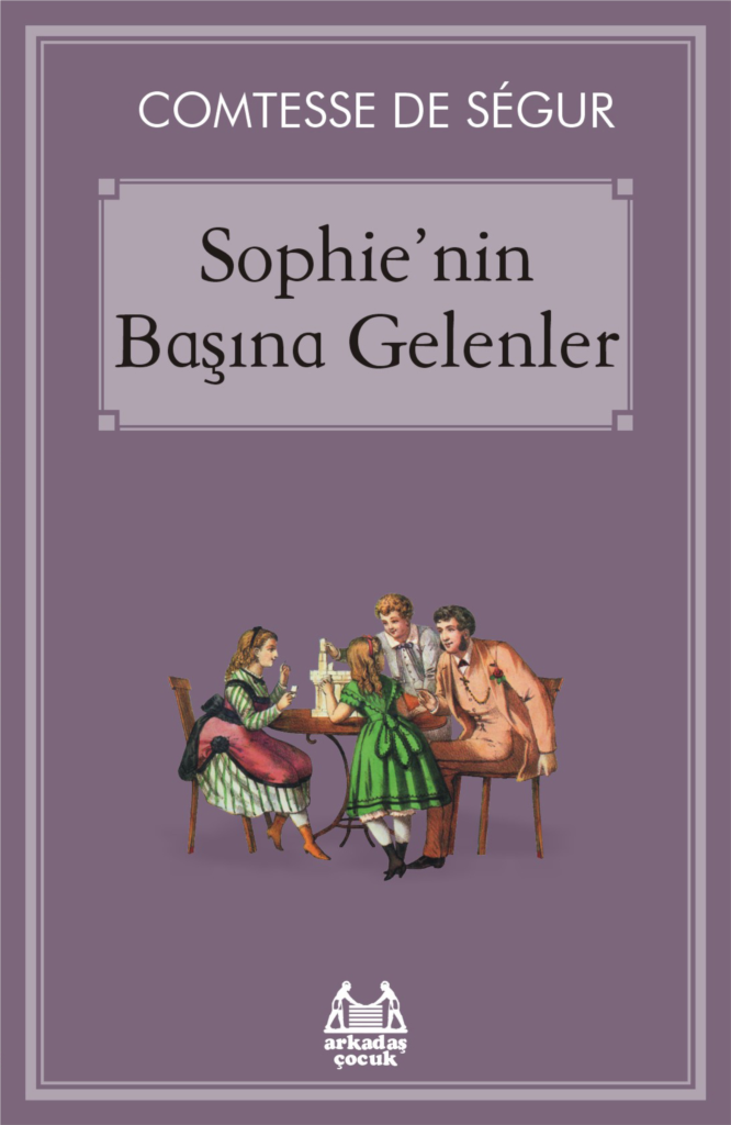 Sophie’nin Başına Gelenler