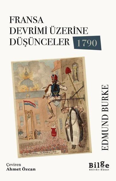 Fransa Devrimi Üzerine Düşünceler 1790 Fransa Devrimi Üzerine Düşünceler 1790