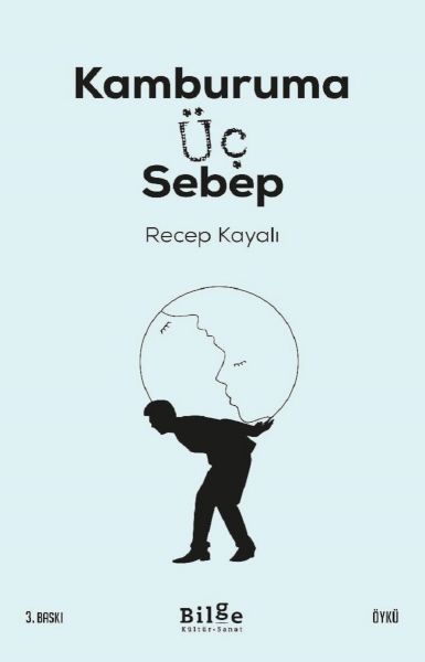 Kamburama Üç Sebep Kamburama Üç Sebep
