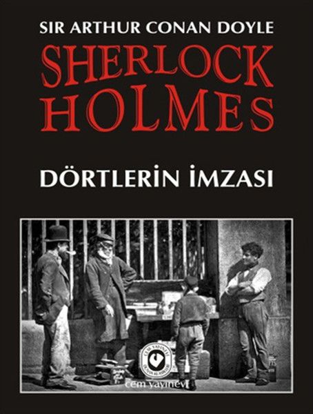 Sherlock Holmes / Dörtlerin İmzası
