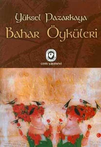Bahar Öyküleri Bahar Öyküleri