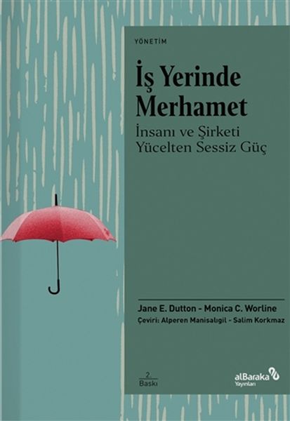 İş Yerinde Merhamet İş Yerinde Merhamet