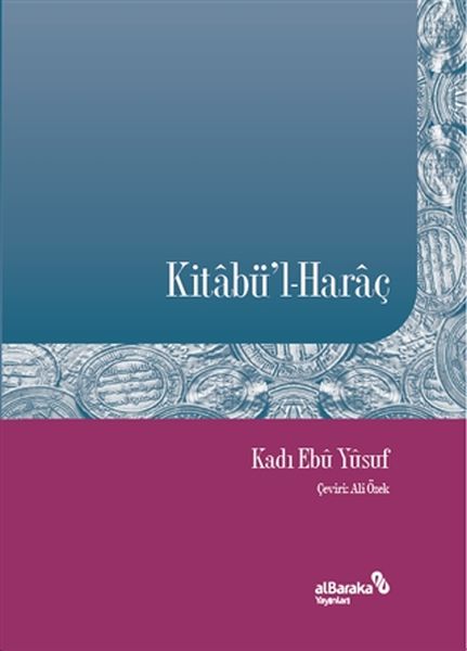 Kitabü'l-Haraç Kitabü'l-Haraç
